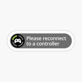 Please reconnect to controller