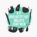 Pottery and Cats