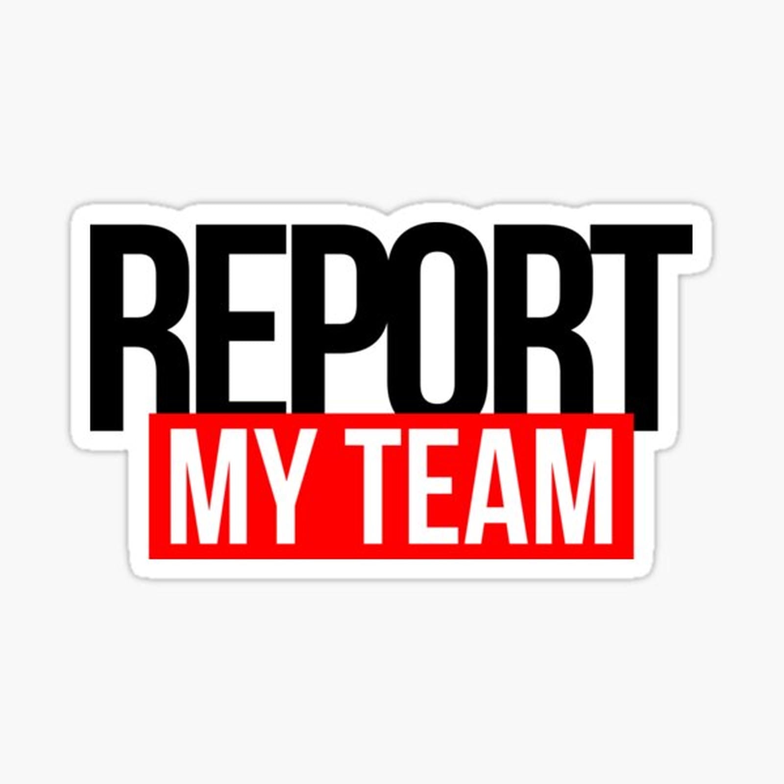 Report My Team
