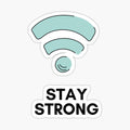 Stay Strong