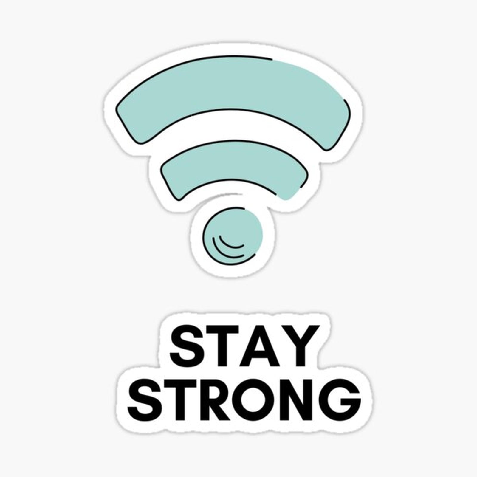 Stay Strong