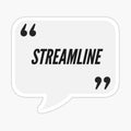 Streamline - Consulting, Office, IT, Agency Humor
