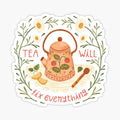 Tea Will Fix Everything