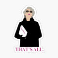 That's All - Meryl Streep - The Devil Wears Prada