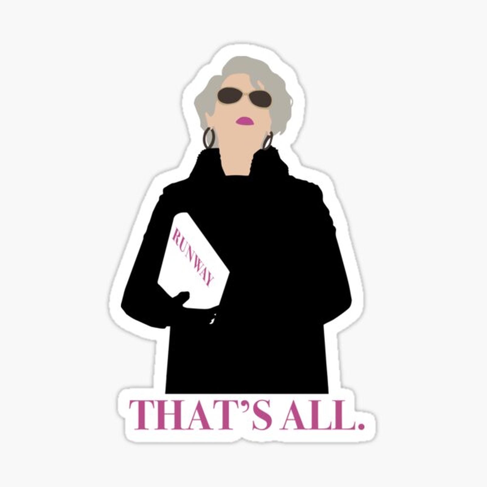 That's All - Meryl Streep - The Devil Wears Prada