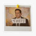 thief!
