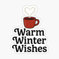 Warm Winter Wishes – Cozy Winter Mug Typography Design