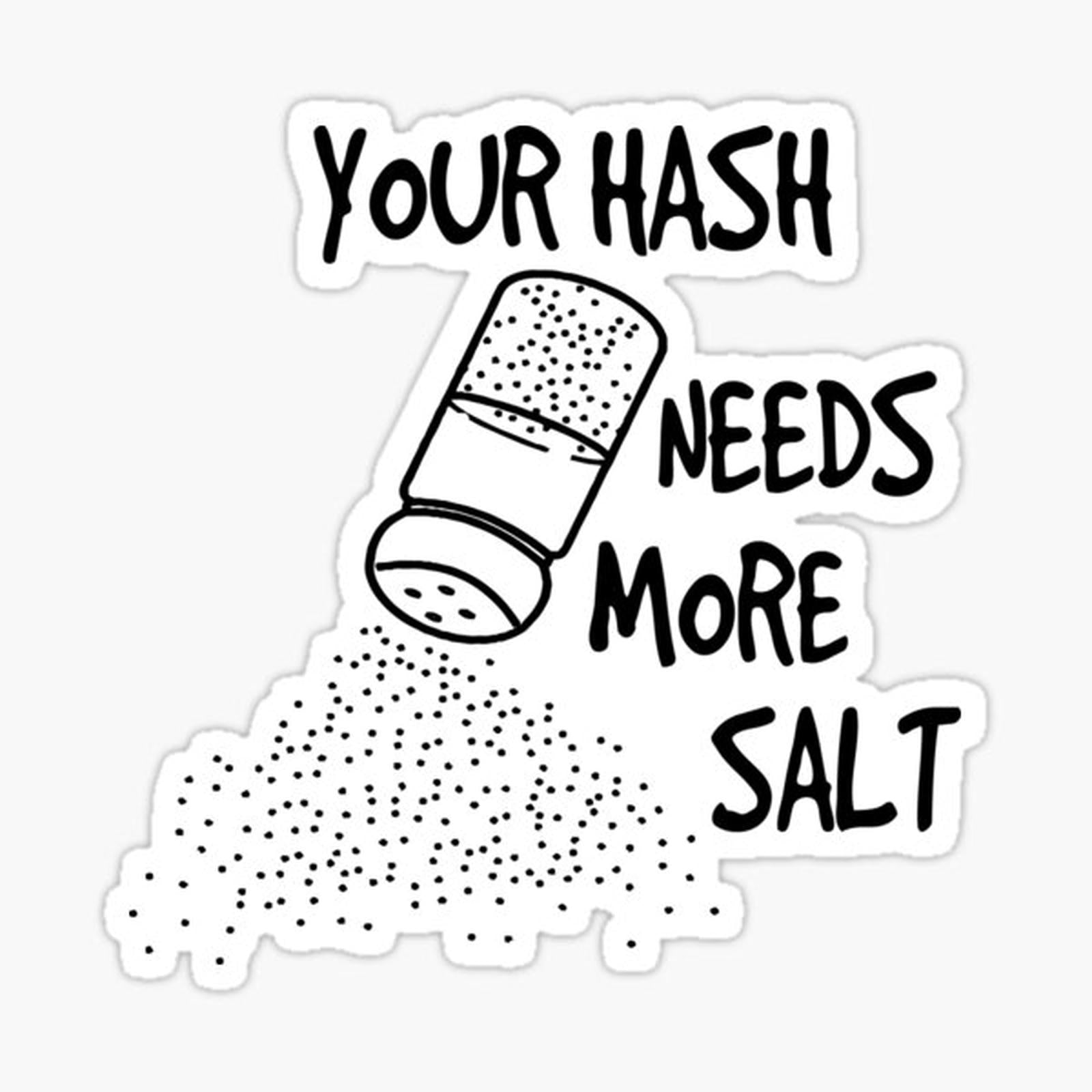 Needs More Salt